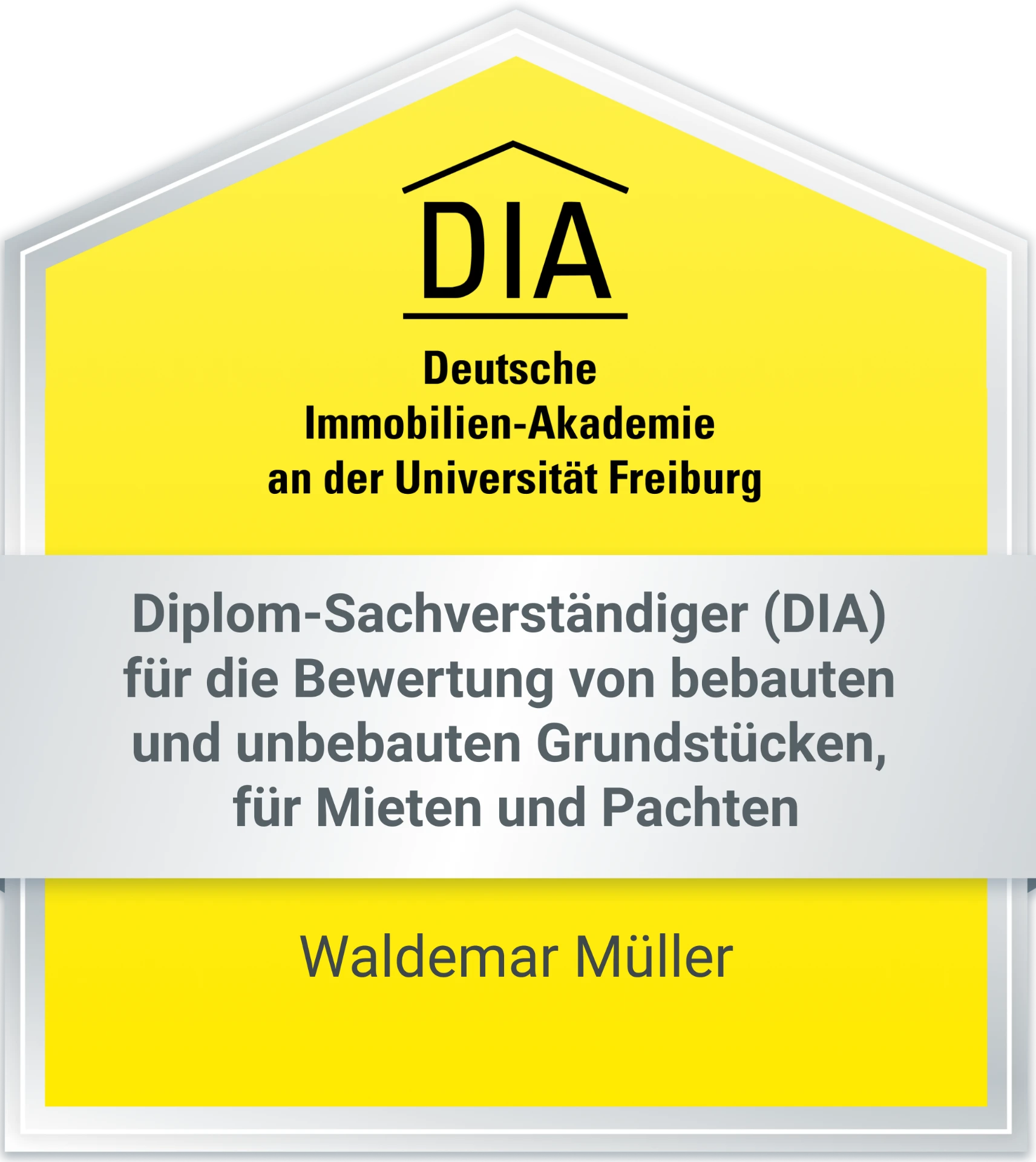Siegel der Deutschen Immobilien-Akademie: Diplom-Sachverständiger (DIA) Waldemar Müller
